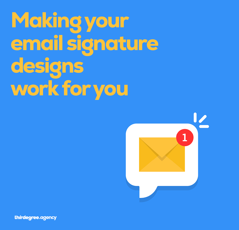 Making your email signature designs work for you